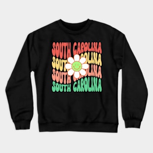 South Carolina Groovy Daisy Wanderlust Travel State Crewneck Sweatshirt